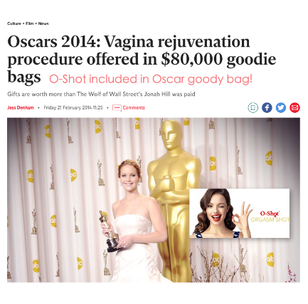 2014年奧斯卡入圍女演員的高價禮物包內， 有O-Shot女性注射在內！